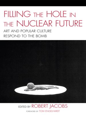 cover image of Filling the Hole in the Nuclear Future